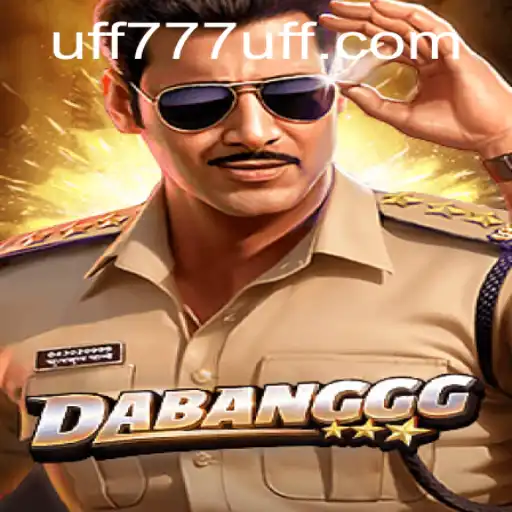 The Thrilling World of DABANGGG: Discover Its Unmatched Excitement with UFF777