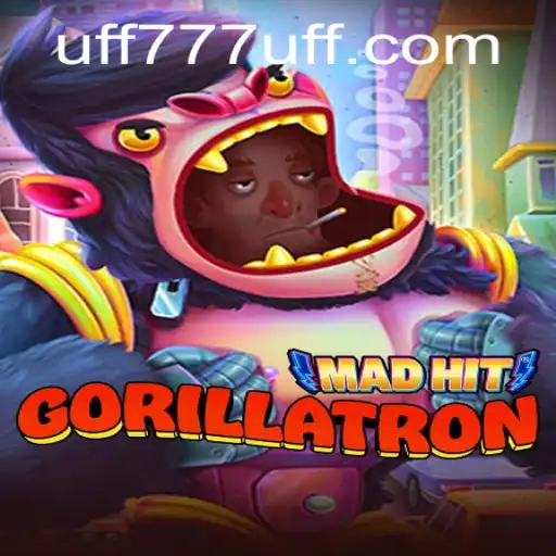 MadHitGorillatron: A Thrilling New Adventure Game with the Magic of UFF777