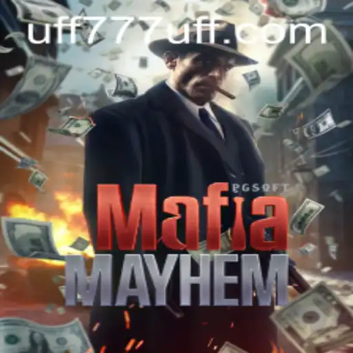 MafiaMayhem: Dive into the Underworld with UFF777