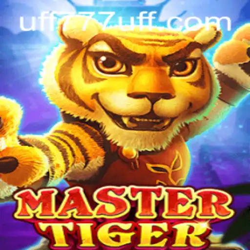 MasterTiger and UFF777: A New Era in Gaming
