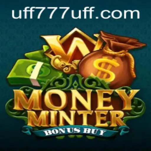 MoneyMinterBonusBuy: A Fresh Perspective on Gaming with UFF777